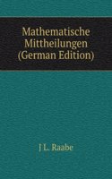 Mathematische Mittheilungen (German Edition)