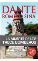 La Muerte de Los Trece Bomberos