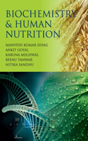 Biochemistry and Human Nutrition