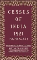 Census of India 1921: Cities of The Bombay Presidency - Report Volume Book 16 Vol. IX, Pt. 1