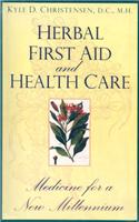 Herbal First Aid and Health Care
