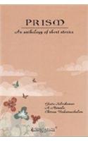Prism: An Anthology of Short Stories