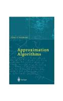 Approximation Algorithms: Computer Science &amp;amp; Engineering
