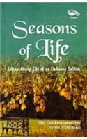 Seasons of Life: Extraordinary Life of an Ordinary Soldier