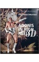Adonis in High Heels 3D
