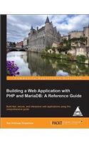 Building a Web Application with PHP and MariaDB: A Reference Guide