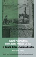 Nuevas Perspectivas Desde/Sobre América Latina: El Desafío de Los Estudios Culturales