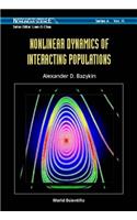 Nonlinear Dynamics of Interacting Populations