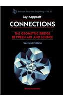 Connections: The Geometric Bridge Between Art & Science (2nd Edition)