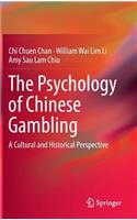 Psychology of Chinese Gambling