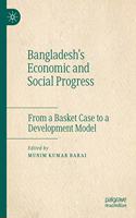 Bangladesh's Economic and Social Progress