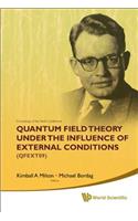Quantum Field Theory Under the Influence of External Conditions (Qfext09): Devoted to the Centenary of H B G Casimir - Proceedings of the Ninth Conference