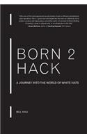 Born 2 Hack Paperback (B/W)