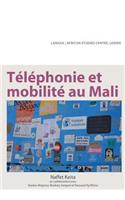 Téléphonie et mobilité au Mali
