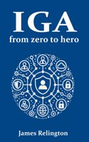 Identity Governance and Administration (IGA)