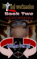 lethal workmates Book Two
