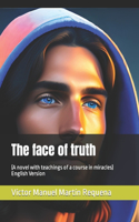 The face of truth