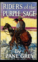 Riders of the Purple Sage Annotated