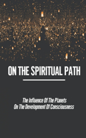 On The Spiritual Path