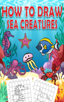 How To Draw Sea Creatures