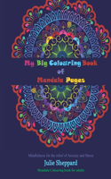 My Big Book of Mandala Colouring Pages