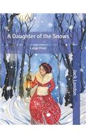 A Daughter of the Snows
