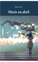 Morir en abril