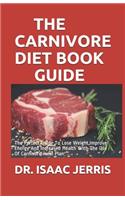 The Carnivore Diet Book Guide