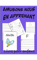 Amusons nous en apprenant: Livre éducatif