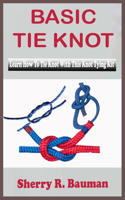 Basic Tie Knot