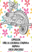 Livre de coloriage d'animaux - Gros caractères - Animaux - Caméléon