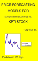 Price-Forecasting Models for Karyopharm Therapeutics Inc. KPTI Stock