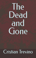 The Dead and Gone