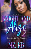 Knight and Alize 2