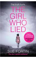 Girl Who Lied: The 2016 Bestselling Psychological Drama