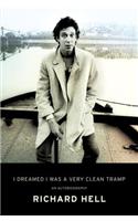 I Dreamed I Was a Very Clean Tramp