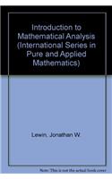 Introduction to Mathematical Analysis (International Series in Pure and Applied Mathematics)