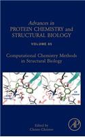 Computational Chemistry Methods in Structural Biology