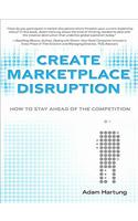 Create Marketplace Disruption