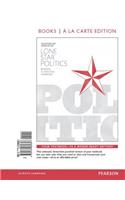 Lone Star Politics, 2014 Elections and Updates Edition -- Books a la Carte