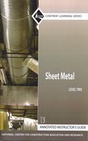 Sheet Metal Level 2 Annotated Instructor's Guide, Perfect Bound