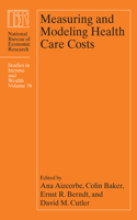 Measuring and Modeling Health Care Costs