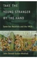 Take the Young Stranger by the Hand