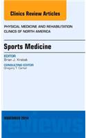 Sports Medicine, An Issue of Physical Medicine and Rehabilitation Clinics of North America