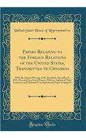 Papers Relating to the Foreign Relations of the United States, Transmitted to Congress: With the Annual Message of the President, December 9, 1891, Preceded by a List of Papers, With an Analysis of Their Contents, and Followed by an Alphabetical In