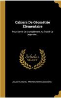 Cahiers De Géométrie Élémentaire