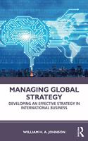 Managing Global Strategy