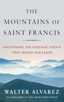 The Mountains of Saint Francis