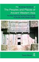 The Routledge Handbook of the Peoples and Places of Ancient Western Asia
