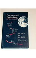 Environmental Epidemiology and Risk Assessment